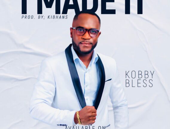 I Made It: KobbyBless shares his untold story 