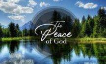 God’s peace that passes all understanding(Final part)